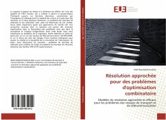 Résolution approchée pour des problèmes d'optimisation combinatoire - Bouchakhchoukha, Adel