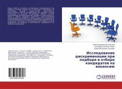 Issledowanie diskriminacii pri podbore i otbore kandidatow na wakansiü - Novickaya, Juliya Vladimirovna;Bazhin, Alexandr Sergeevich