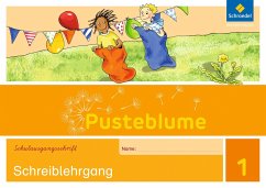 Pusteblume 1. Schreiblehrgang. SAS Schulausgangsschrift - Gondesen, Helga;Hübner, Carina;Ludwig, Mario