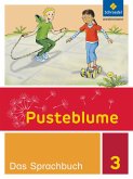 Pusteblume. Das Sprachbuch 3. Schulbuch. Berlin, Brandenburg, Mecklenburg-Vorpommern, Sachsen-Anhalt und Thüringen