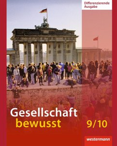 Gesellschaft bewusst 9 / 10. Schülerband. Niedersachsen - Bahr, Matthias;Baumbach, Georg;Frambach, Timo