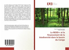 La REDD+ et le financement de la biodiversité dans le bassin du Congo - Gansop Kouomegne, Angel;Amougou, Joseph