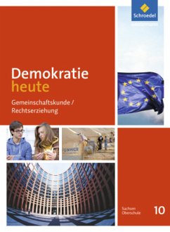 Demokratie heute - Ausgabe 2016 für Sachsen, m. 1 Buch, m. 1 Online-Zugang / Demokratie heute, Ausgabe 2016 für Sachsen