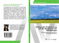 Einfluss der Projektierung auf die Akzeptanz von Windenergie - Bohmann, Veronika