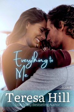 Everything to Me (Book 4) (eBook, ePUB) Cover Everything to Me (Book 4) (eBook, ePUB)