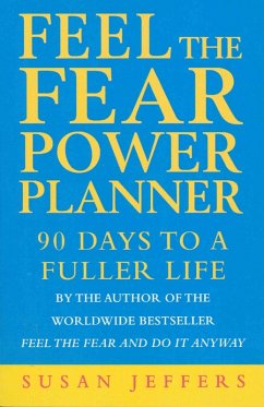 Feel The Fear Power Planner (eBook, ePUB) - Jeffers, Susan