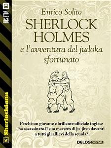 Sherlock Holmes e l'avventura del judoka sfortunato (eBook, ePUB) - Solito, Enrico