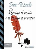 Levigo il vento e ti vengo a cercare (eBook, ePUB)