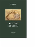 Ultimo Accesso (eBook, PDF)