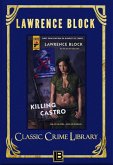 Killing Castro (The Classic Crime Library, #10) (eBook, ePUB)