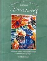 Learning To See the World Through Drawing - Auer, Elizabeth