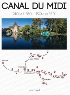 Canal du Midi - 150 miles in 360° - Bassil, Melkan