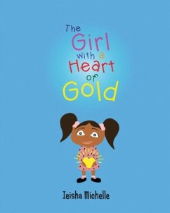 The Girl with a Heart of Gold - Michelle, Ieisha
