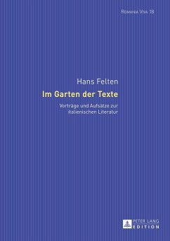 Im Garten der Texte - Felten, Hans