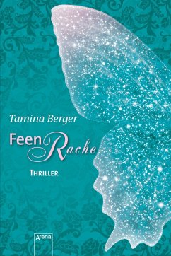 Feenrache (eBook, ePUB) - Berger, Tamina