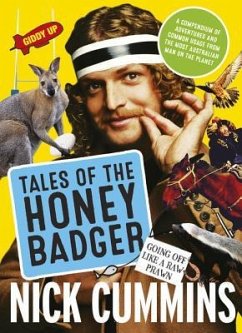 Tales of the Honey Badger - Cummins, Nick