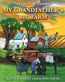 My Grandfather's Big Farm