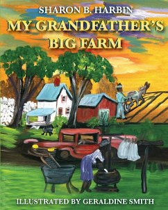 My Grandfather's Big Farm - Harbin, Sharon B.