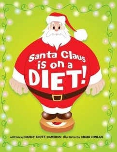 Santa Claus Is on a Diet!