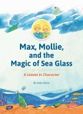 Max, Mollie, and the Magic of Sea Glass