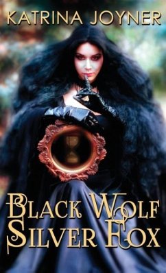 Black Wolf, Silver Fox - Joyner, Katrina