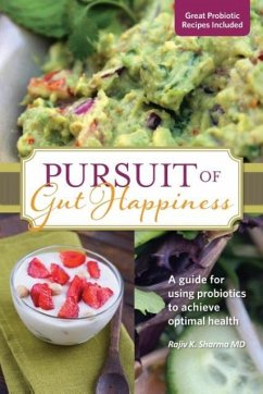 Pursuit of Gut Happiness - Sharma, Rajiv