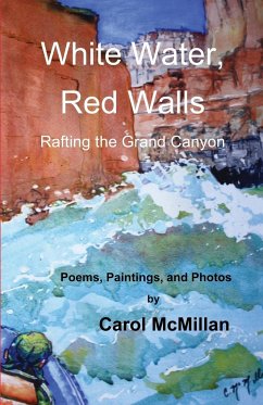 White Water, Red Walls - McMillan, Carol