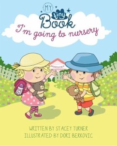 Im Going to Nursery - Turner, Stacey