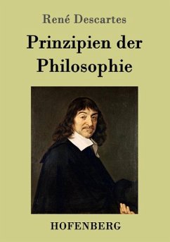 Prinzipien der Philosophie - Descartes, René