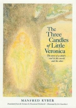 The Three Candles of Little Veronica - Kyber, Manfred