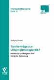 Tarifverträge zur Unternehmenspolitik?