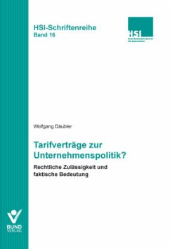 Tarifverträge zur Unternehmenspolitik? - Däubler, Wolfgang