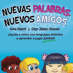 Nuevas Palabras, Nuevos Amigos - Nemeth, Karen N.