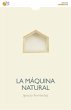 La máquina natural - Bild 1