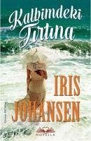 Kalbimdeki Firtina - Johansen, Iris