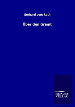 Über den Granit - Rath, Gerhard vom