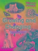 Growing And Changing - All About Life Cycles