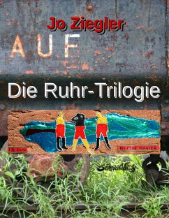 Die Ruhr-Trilogie - Ziegler, Jo
