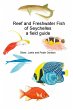 Reef and Freshwater Fish of Seychelles - Bild 1