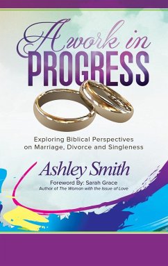 A Work in Progress - Smith, Ashley