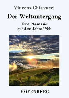 Der Weltuntergang - Chiavacci, Vincenz