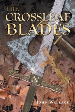 The Crossleaf Blades - Wallace, John