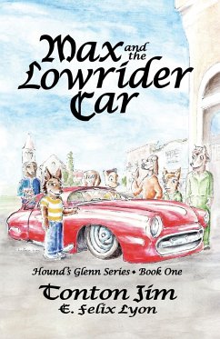 Max and the Lowrider Car - Jim, Tonton