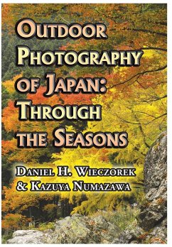 Outdoor Photography of Japan - Wieczorek, Daniel H.; Numazawa, Kazuya