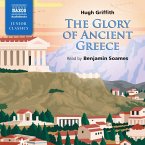The Glory Of Ancient Greece (Unabridged) (MP3-Download)