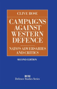 Campaigns Against Western Defence - Rose, Clive