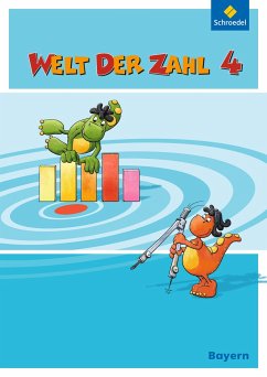 Welt der Zahl 4. Schulbuch. Bayern - Baumgartner, Karin;Dröse, Ingrid;Klebe, Karin;Hönisch, Kurt