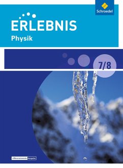 Erlebnis Physik 7 / 8. Schulbuch. Differenzierende Ausgabe. Berlin und Brandenburg