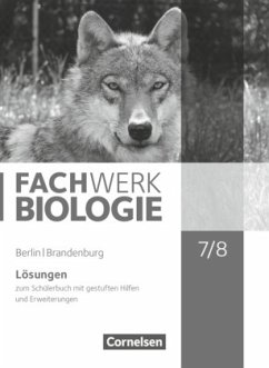 Fachwerk Biologie - Berlin/Brandenburg - 7./8. Schuljahr / Fachwerk Biologie, Ausgabe Berlin/Brandenburg - Tessendorf, Lysann;Ratke, Dorothea;Lange, Birgit