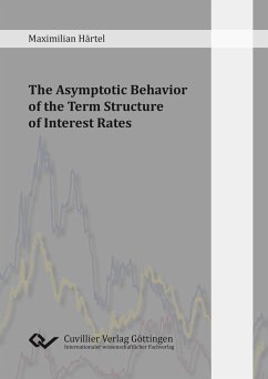 The Asymptotic Behavior of the Term Structure of Interest Rates - Härtel, Maximilian